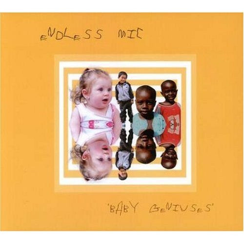 ENDLESS MIC  - BABY GENIUSES