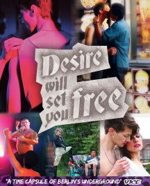 DESIRE WILL SET YOU FREE [BLU-RAY]