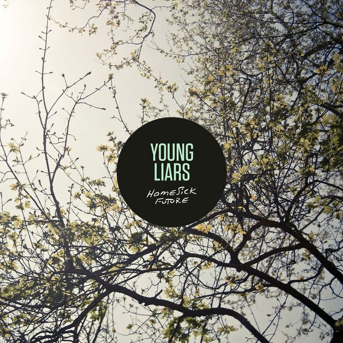 YOUNG LIARS  - HOMESICK FUTURE