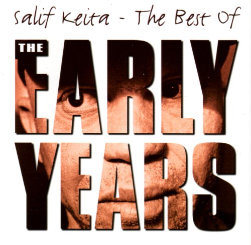 KEITA, SALIF  - EARLY YEARS (MALI)