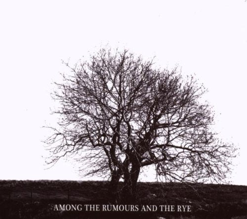 VINER,DAVID - AMONG THE RUMOURS AND THE RYE