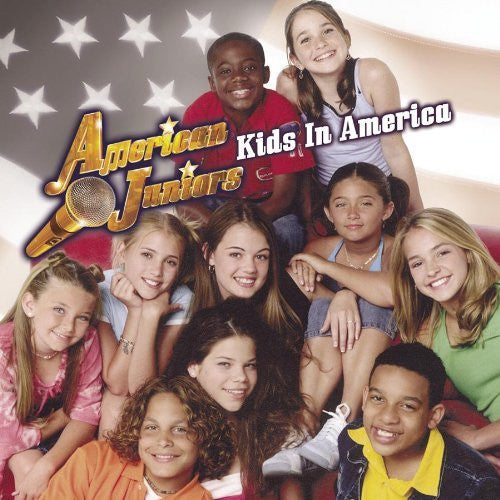 AMERICAN JUNIORS  - KIDS IN AMERICA