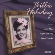 HOLIDAY, BILLIE  - A PROFILE OF BILLIE HOLIDAY