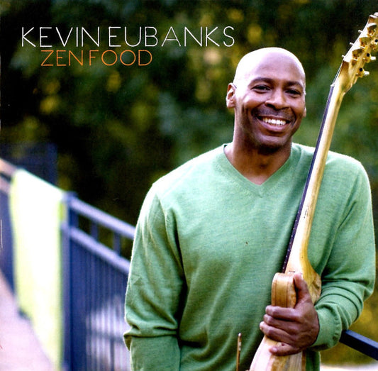 EUBANKS, KEVIN  - ZEN FOOD
