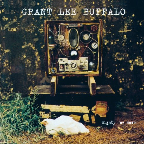 GRANT LEE BUFFALO - MIGHTY JOE MOON