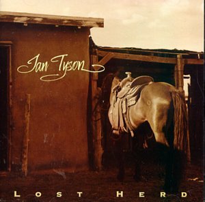 IAN TYSON - LOST HERD