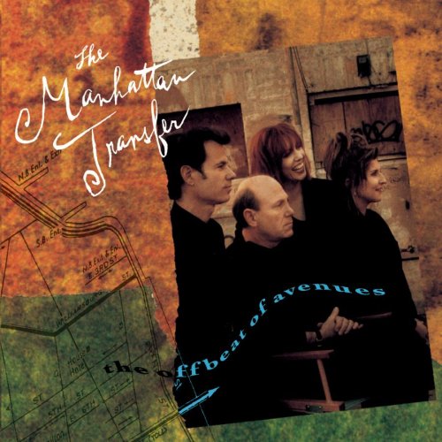 MANHATTAN TRANSFER - OFFBEAT OF AVENUES