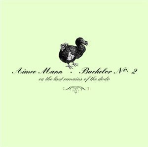 MANN, AIMEE - BACHELOR NO.2