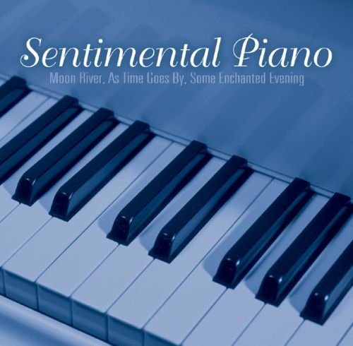 MUSICAL REFLECTIONS  - SENTIMENTAL PIANO