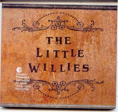 LITTLE WILLIES  - THE LITTLE WILLIES