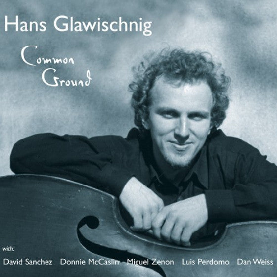 GLAWISCHNIG, HANS  - COMMON GROUND