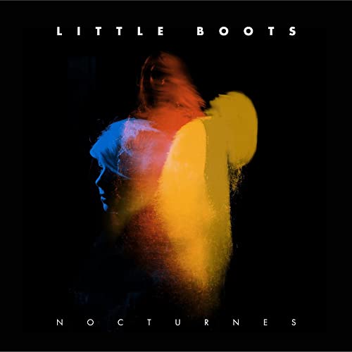 LITTLE BOOTS - NOCTURNES