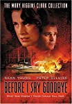 NEW BEFORE I SAY GOODBYE (DVD)