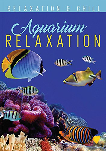 RELAX: AQUARIUM RELAXATION