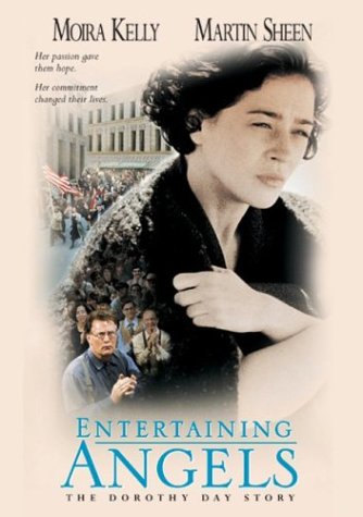 ENTERTAINING ANGELS - DVD-DOROTHY DAY STORY