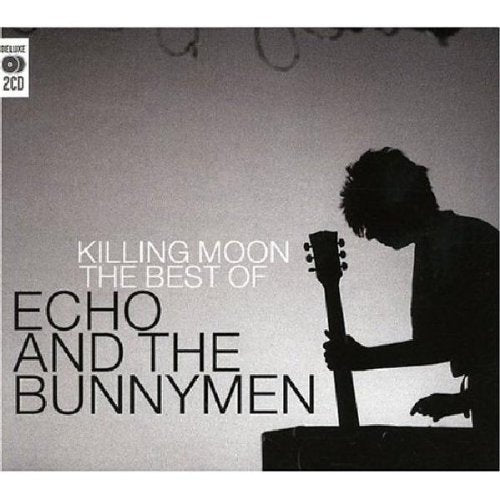 ECHO & THE BUNNYMEN - KILLING MOON: THE BEST OF