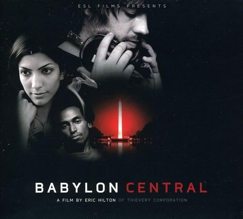 THIEVERY CORPORATION  - BABYLON CENTRAL (W/DVD)