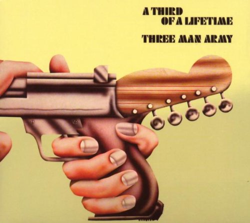 THREE MAN ARMY - A THIRD OF A LIFETIME (DIGI)