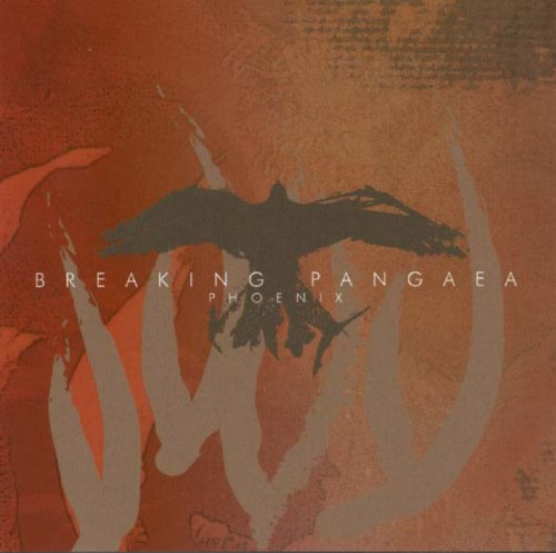 BREAKING PANGAEA - PHOENIX