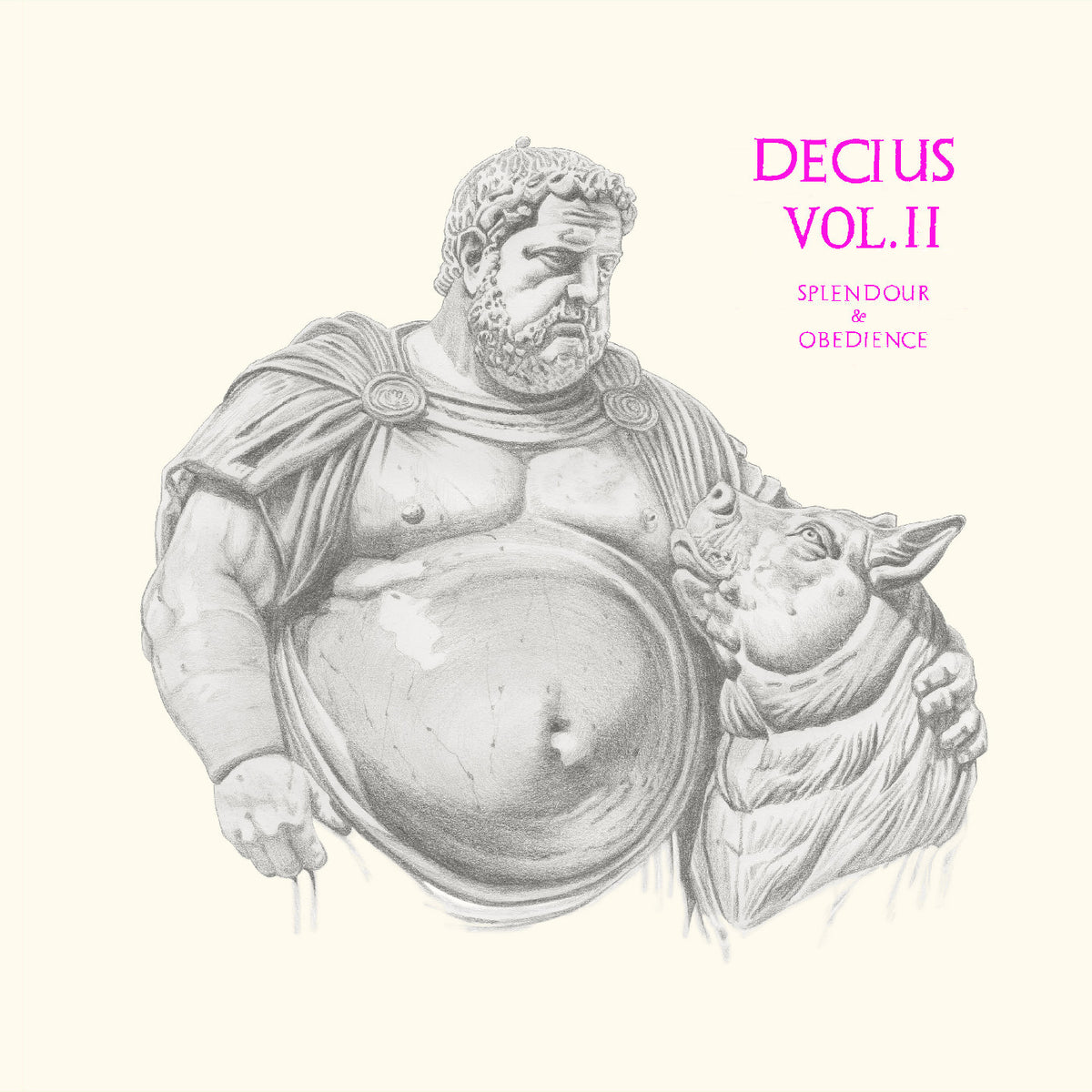 DECIUS - DECIUS VOL. II (SPLENDOUR & OBEDIENCE)