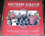 SOUTHERN SCRATCH - EM-WE:HEJED - FOR ALL OF YOU: WAILA OF THE TOHONO O'ODHAM