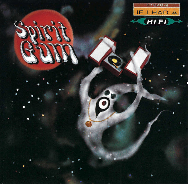 SPIRIT GUM  - IF I HAD A HI-FI (IMPORT)