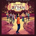 IDINA MENZEL - IF / THEN (A NEW MUSICAL)