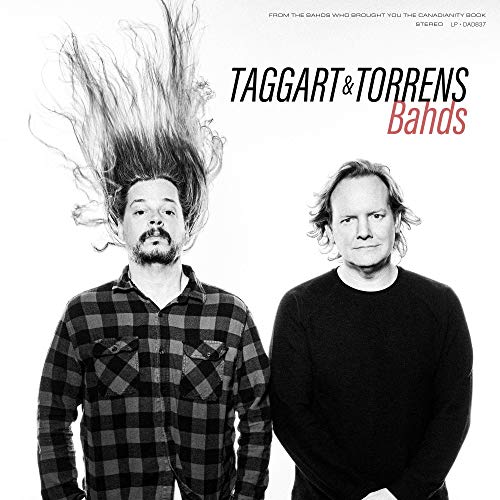 TAGGART AND TORRENS - BAHDS (VINYL)