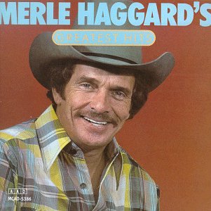 HAGGARD, MERLE - GREATEST HITS