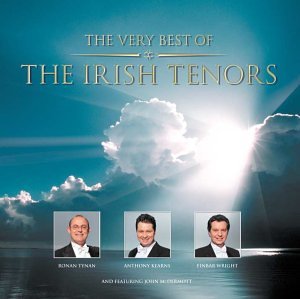 IRISH TENORS, THE - VERY BEST OF THE IRISH TENORS,