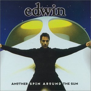 EDWIN - ANOTHER SPIN AROUND THE SUN