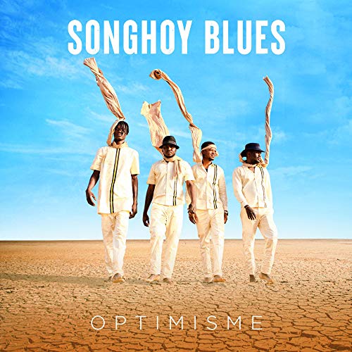 SONGHOY BLUES - OPTIMISME