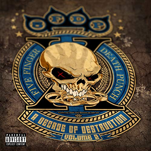 FIVE FINGER DEATH PUNCH - A DECADE OF DESTRUCTION - VOLUME 2 (EXPLICIT)