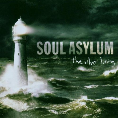 SOUL ASYLUM - SILVER LINING