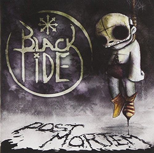 BLACK TIDE - POST MORTEM