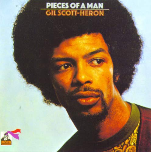 GIL SCOTT-HERON - PIECES OF A MAN