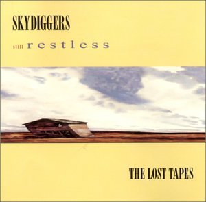 SKYDIGGERS - STILL RESTLESS