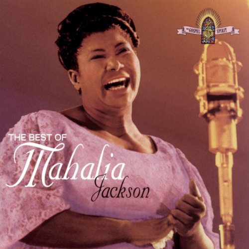 JACKSON, MAHALIA - BEST OF