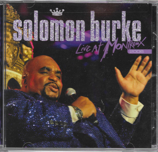 BURKE, SOLOMON  - LIVE AT MONTREUX 2006