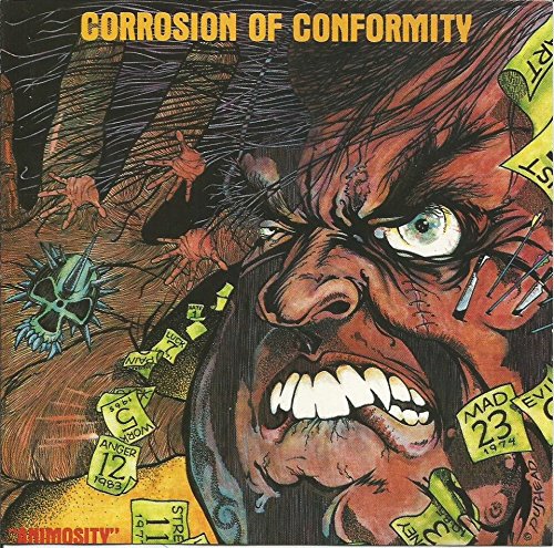 CORROSION OF CONFORMITY  - ANIMOSITY