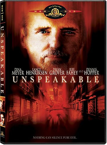 UNSPEAKABLE  - DVD-2003-DENNIS HOPPER