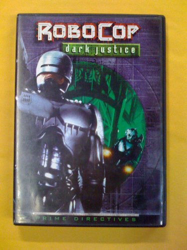 ROBOCOP - PRIME DIRECTIVES: DARK JUSTICE