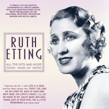 RUTH ETTING - ALL THE HITS AND MORE 1926-37 [CD]