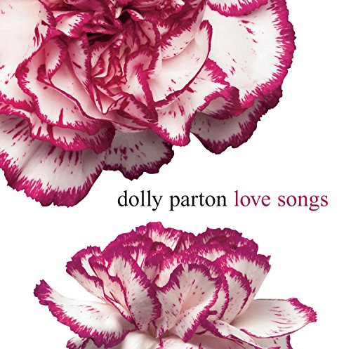 PARTON, DOLLY - LOVE SONGS