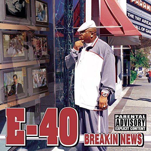 E-40 - BREAKIN NEWS