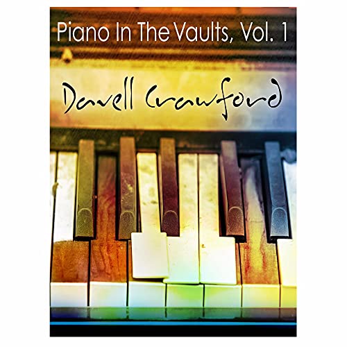 DAVELL CRAWFORD - PIANO IN THE VAULTS, VOL. 1 (CD)
