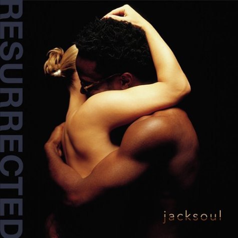 JACKSOUL - RESURRECTED