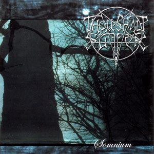 THOU SHALT SUFFER  - SOMNIUM