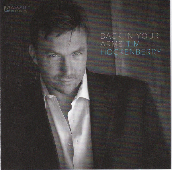 HOCKENBERRY, TIM  - BACK IN YOUR ARMS