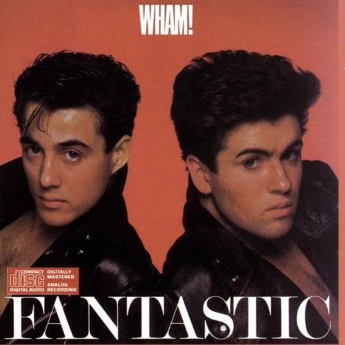 WHAM!  - FANTASTIC